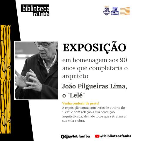 Flyer da exposição "90 anos do 'Lelé'"